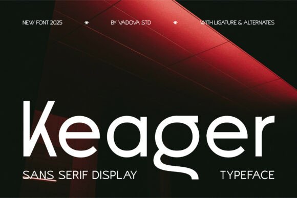 Keager: A Bold Sans Serif That Makes Your Campaigns Instantly Clear