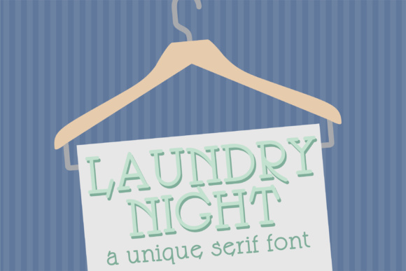 Laundry Night: A Serif Font That Anchors Your Digital Brand