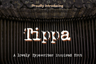 Tippa: A Slab Serif Font That Adds Character to Your Brand