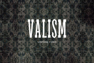 Valism: A Retro Serif Font That Feels Like Home